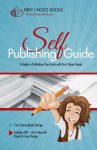Coverf of the First Choice Books Free Self Publishing Guide